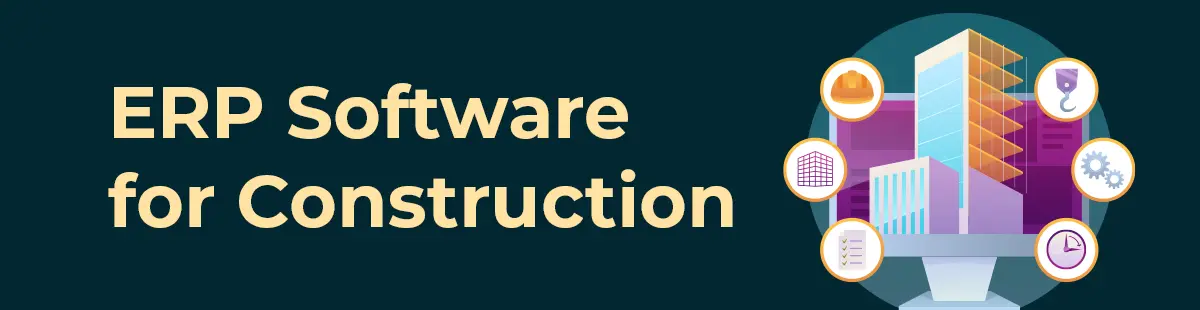 ERP for the construction industry